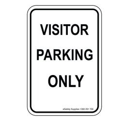 Parking Sign - Visitor Parking Only - 300x450mm