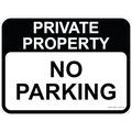 Private Property Sign - No Parking 3.5 kg 300mm x 450mm Material Aluminium ES-PPSNP-300X450