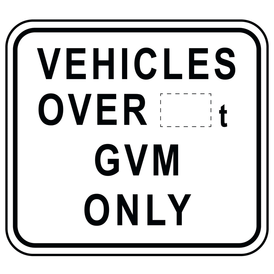 VEHICLES OVER XXXt GVM ONLY - 450x300mm