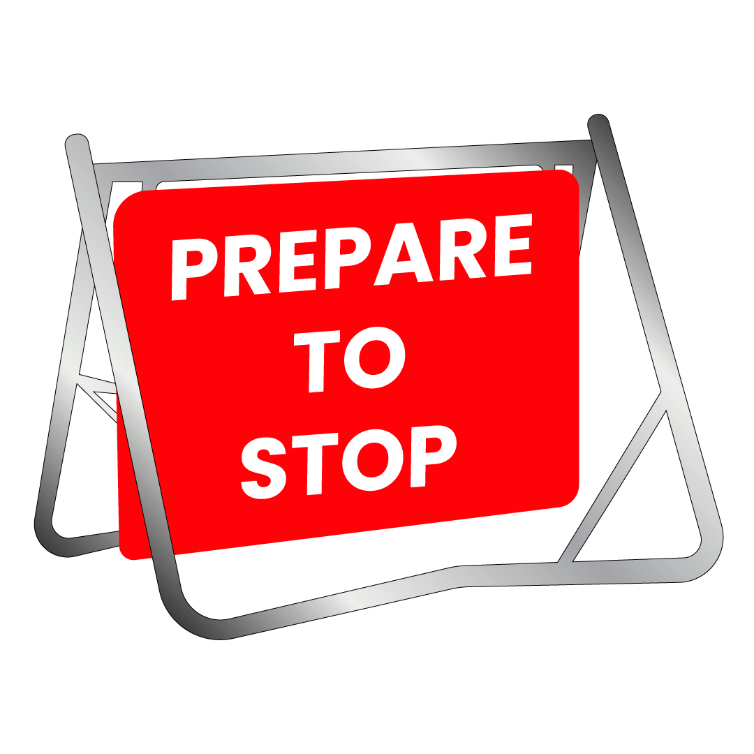 Swing Stand & Sign - Prepare To Stop - 900x600mm