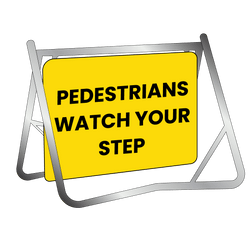 Swing Stand & Sign - Pedestrians Watch Your Step | 900x600mm