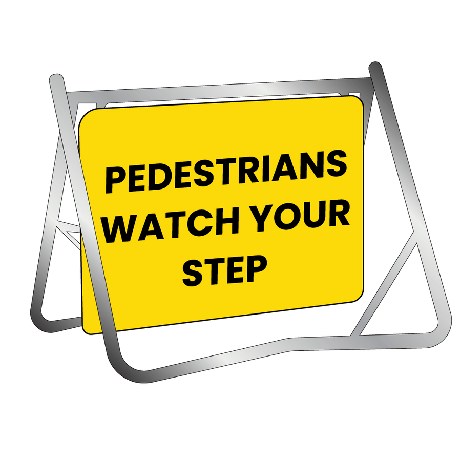 Swing Stand & Sign - Pedestrians Watch Your Step | 900x600mm