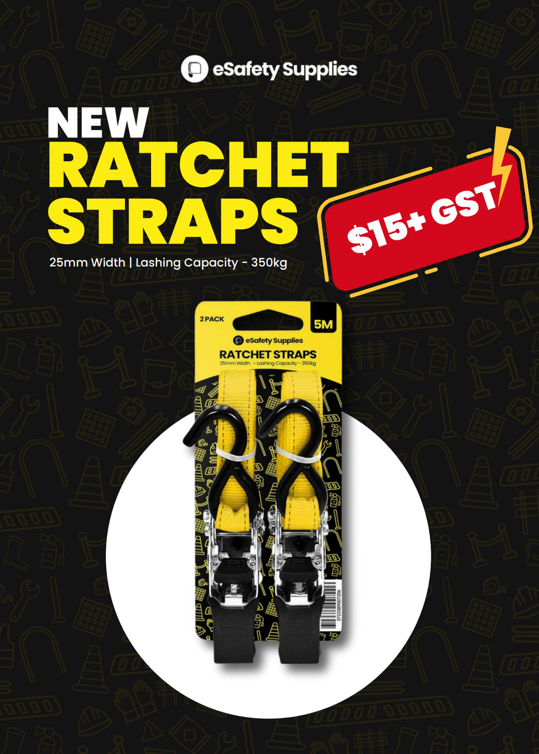 eSafety 25mm x 5m Ratchet Tie Down Straps - 2 Pack