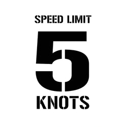 Speed Limit 5 Knots Stencil