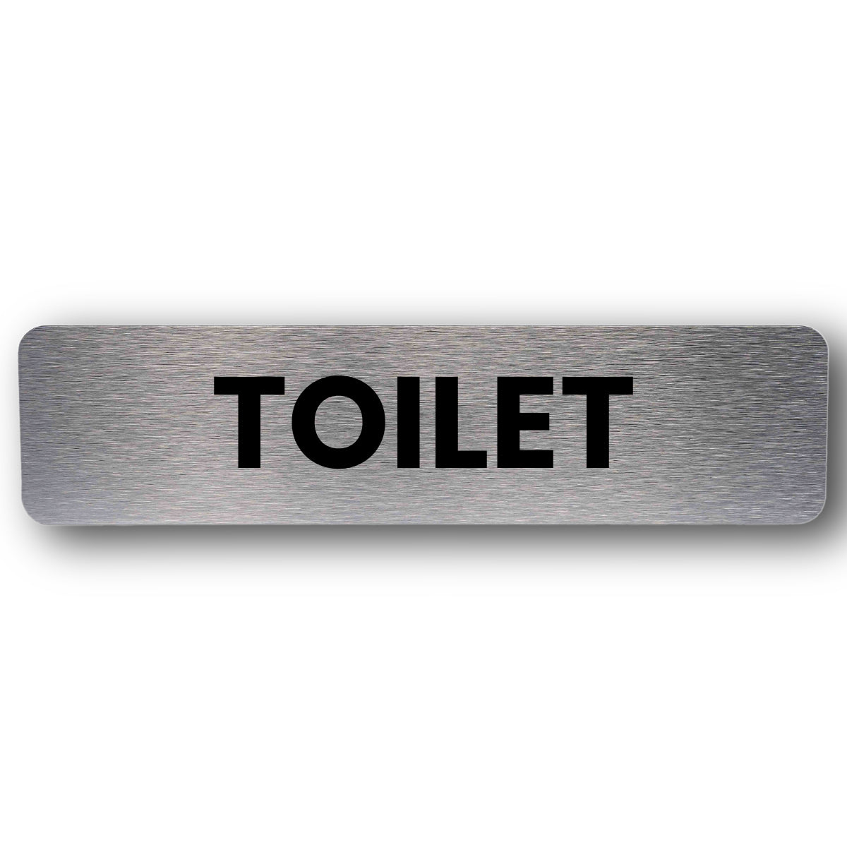 Toilet Sign - Brushed Silver