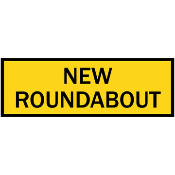 Boxed Edge Sign - New Roundabout - 1800x900mm