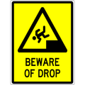 Warning Sign - Beware Of Drop 3.5 kg 600x450 material Aluminium ES-WSBOD-600X450