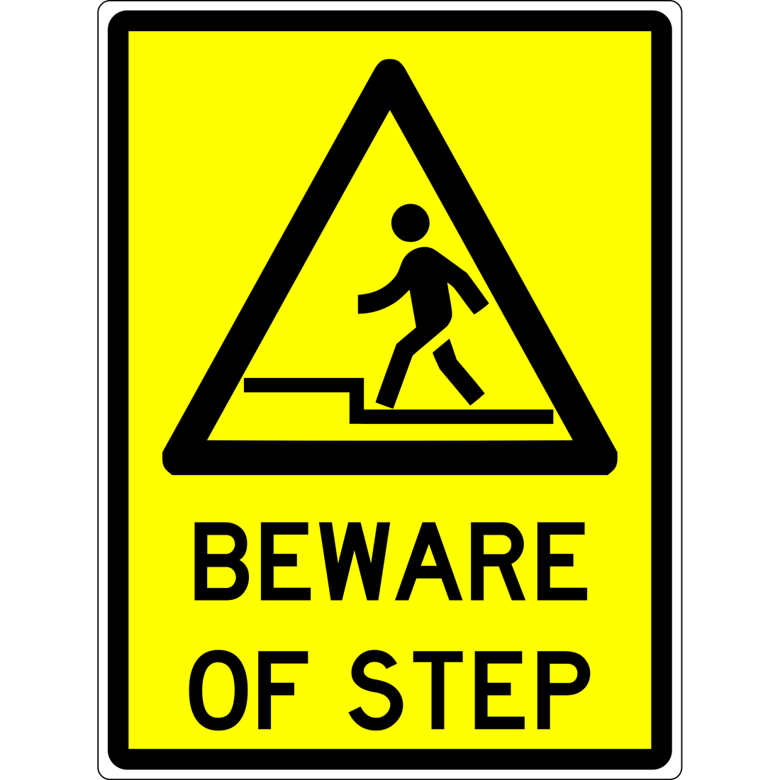 Warning Sign - Beware Of Step 3.5 kg 300x450 material Poly ES-WSBOS-P-300X450