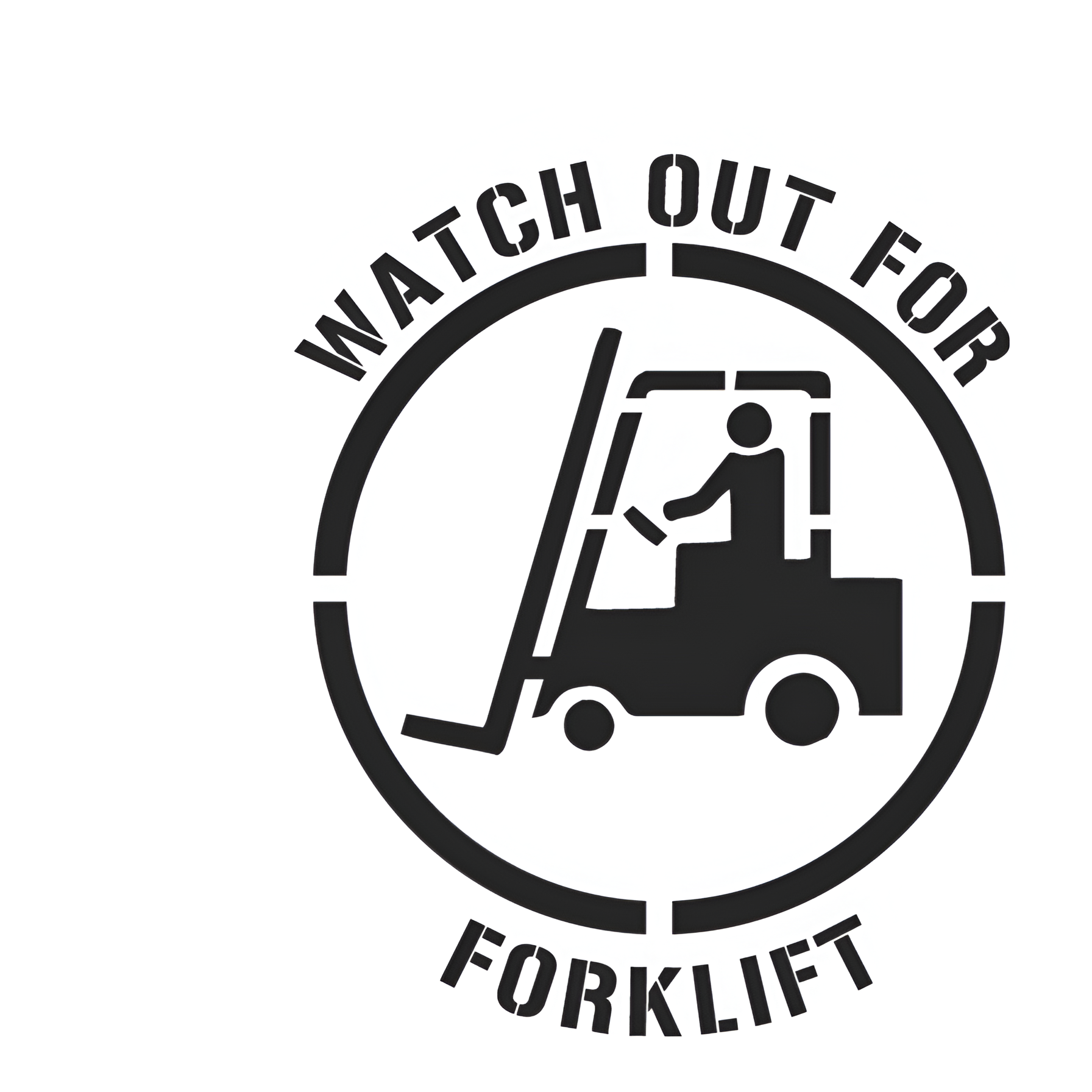 Watch Out For Forklifts Stencil 1.75 kg 1.5 mm Poly