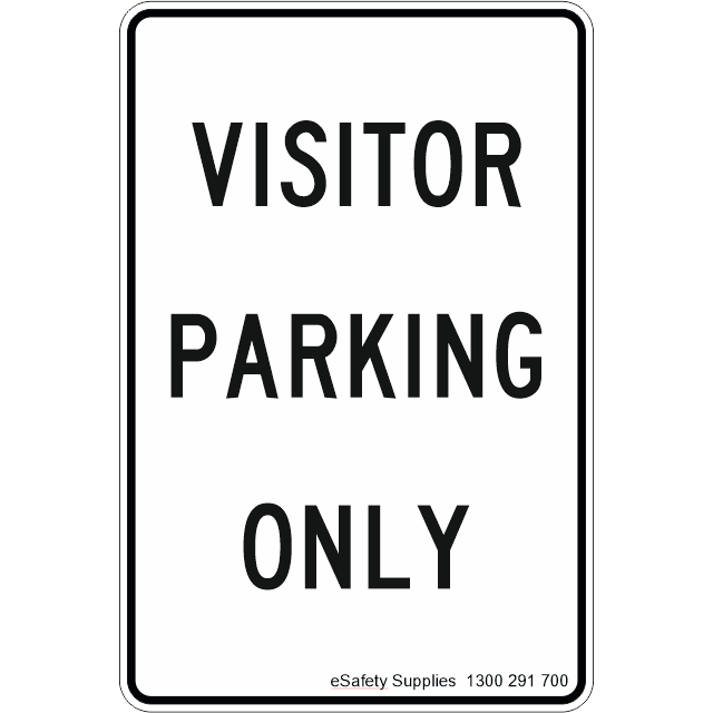 Parking Sign - Visitor Parking Only - 300x450mm 3.5 kg