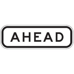 Regulatory Ahead Sign - 450x150mm 0.7 kg