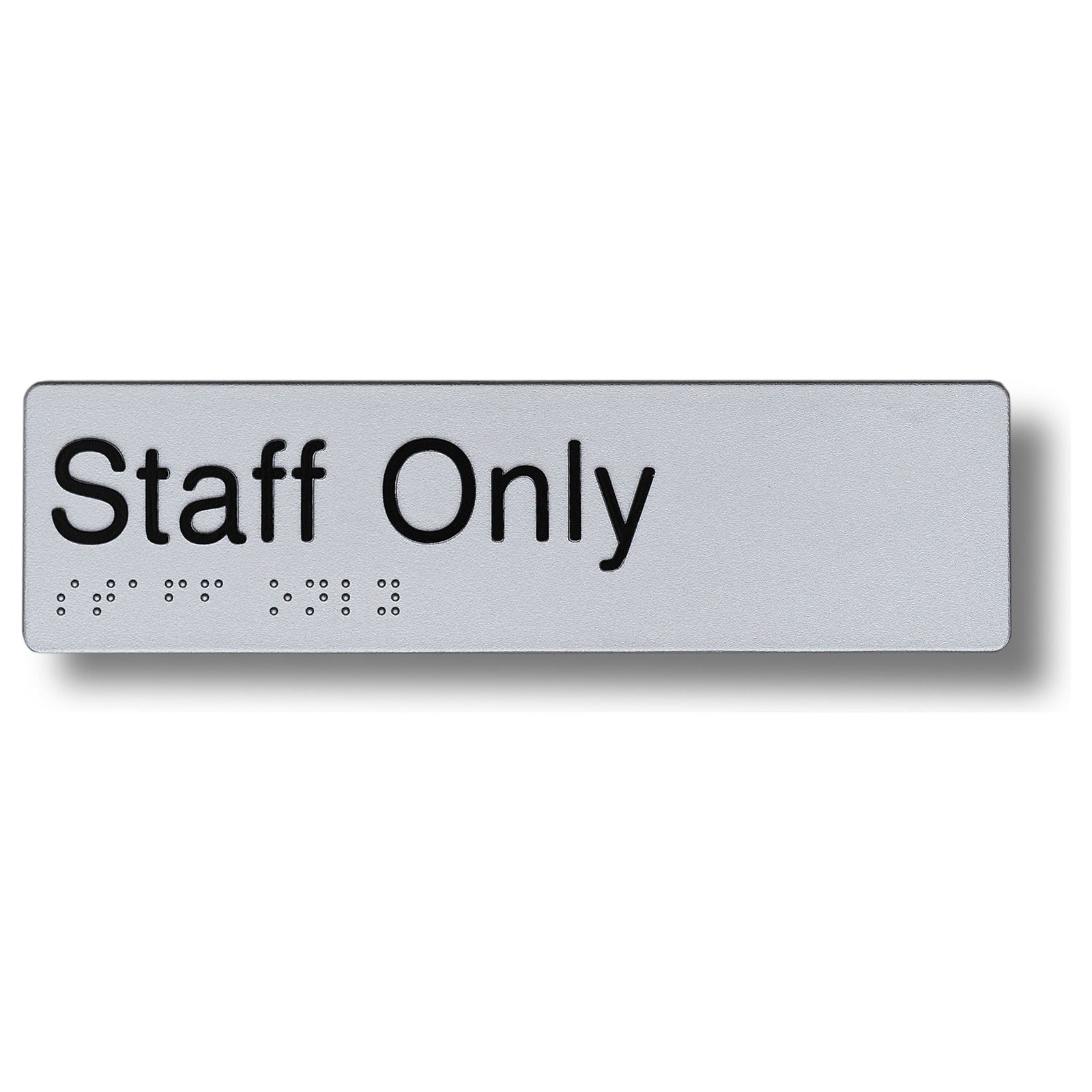 Braille Sign - Staff Only 3.5 kg