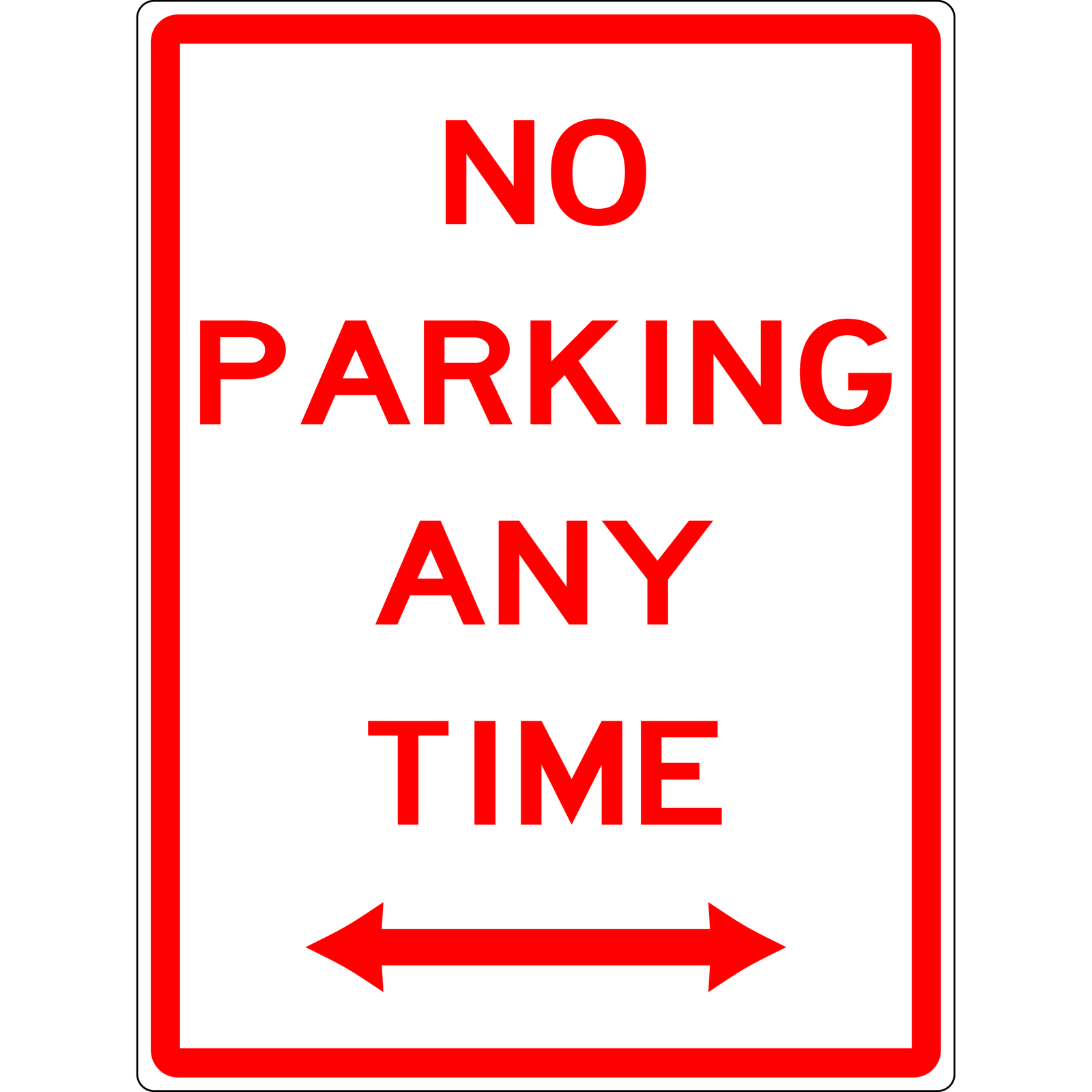 Carpark Sign - No Parking At Any Time Double Arrow 3.5 kg 300x450 material Poly ES-CSNPAATDA-P-300X450