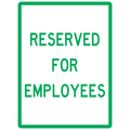 Carpark Sign - Reserved For Employees 3.5 kg 300x450 material Poly ES-CSRFE-P-300X450