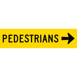 Pedestrians Right Corflute Sign 10 kg