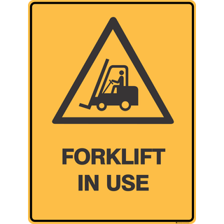 Forklift In Use Sign - Symbol 300 x 450 mm
