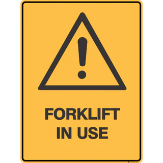 Forklift In Use Sign 300 x 450 mm