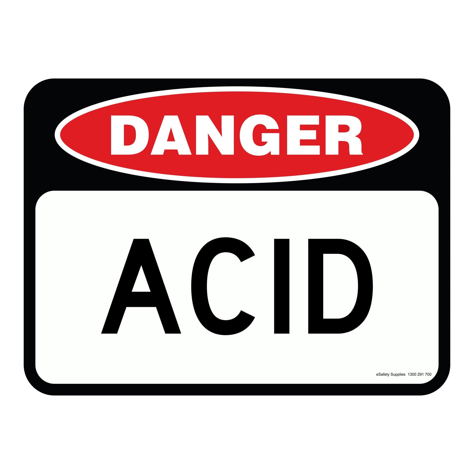 Danger Sign - Acid 3.5 kg 300mm x 450mm