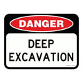 Danger Sign - Deep Excavation 3.5 kg 300mm x 450mm