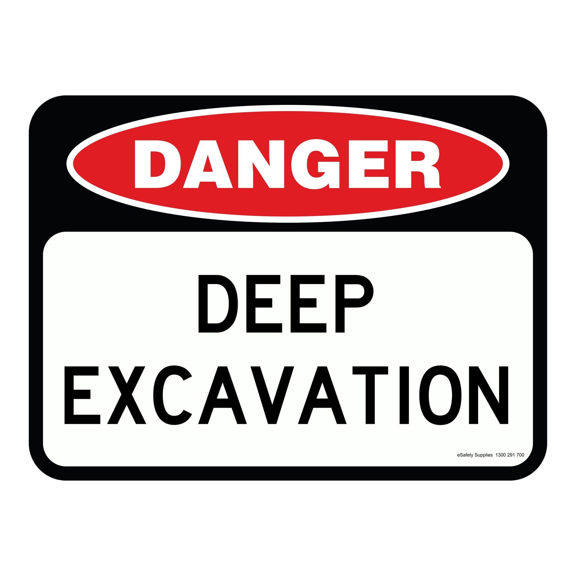 Danger Sign - Deep Excavation 3.5 kg 300mm x 450mm