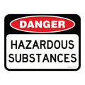 Danger Sign - Hazardous Substances 3.5 kg 300mm x 450mm