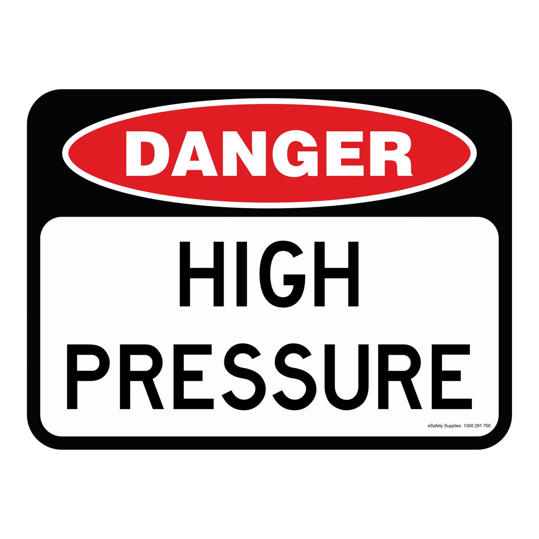 DANGER - HIGH PRESSURE