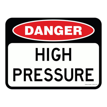 Danger Sign - High Pressure 3.5 kg 300mm x 450mm