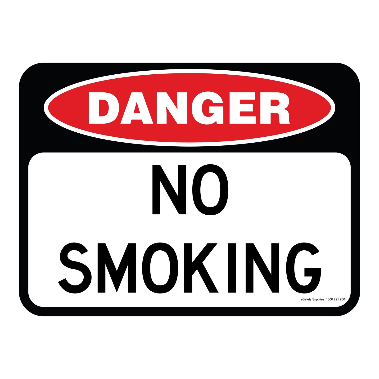 Danger Sign - No Smoking 3.5 kg 300mm x 450mm