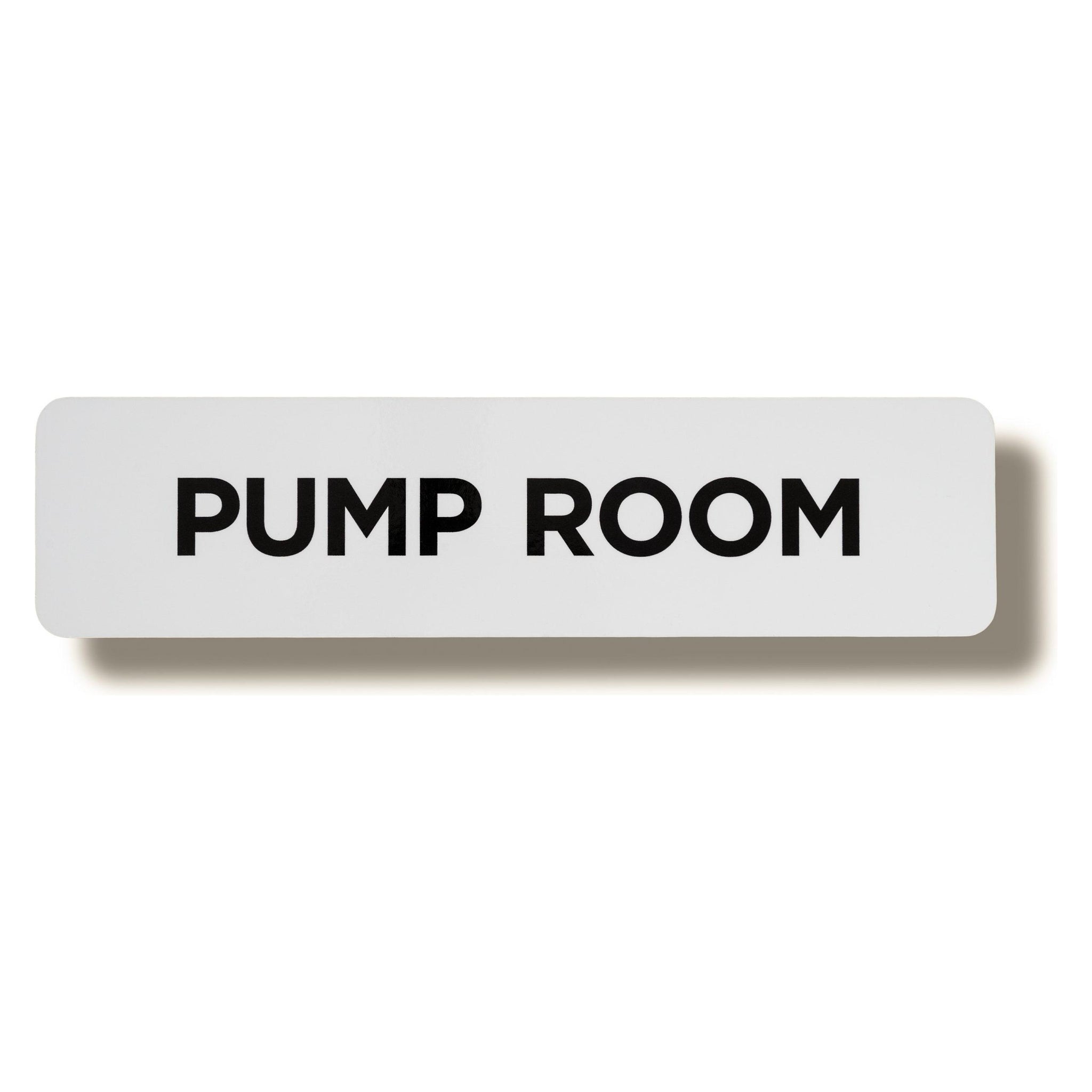 pump room sign