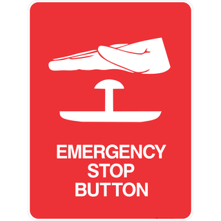 Emergency Stop Button Sign 3.5 kg 300mm x 450mm