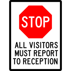 General Sign - All Visitors Must Report To Reception 3.5 kg 300mm x 450mm