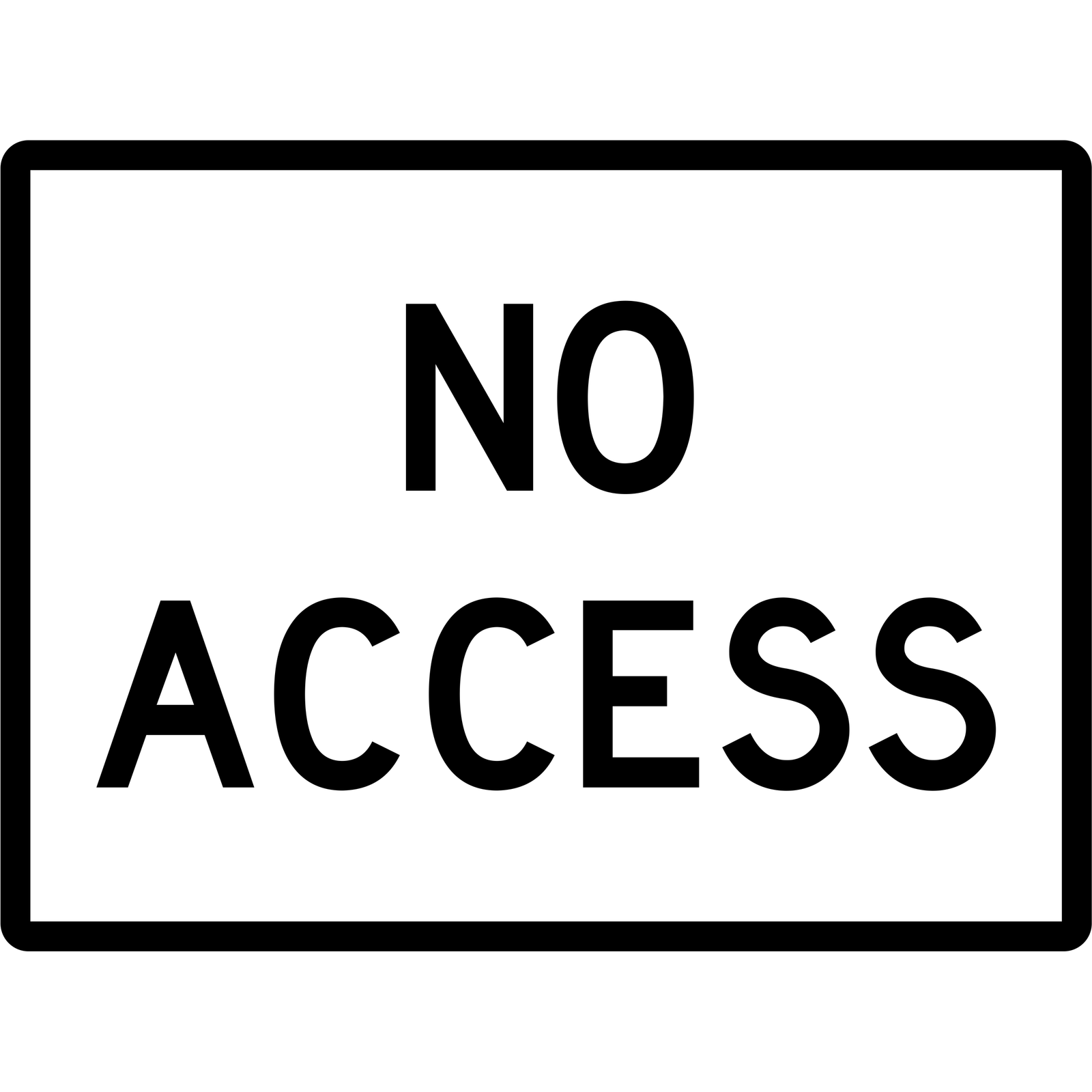 General Sign - No Access 3.5 kg 300mm x 450mm