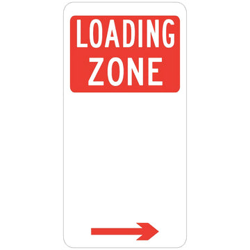 Loading Zone Sign Right Arrow 0.7 kg