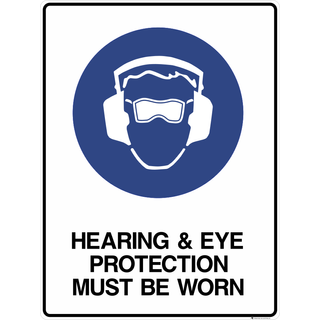 Hearing & Eye Proetction Sign 3.5 kg 300mm x 450mm