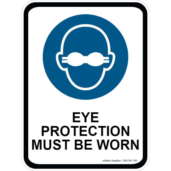 Mandatory Sign - Eye Protection Must Be Worn