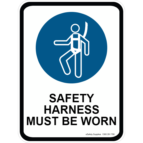 Mandatory Sign - Safety Harness Must Be Worn