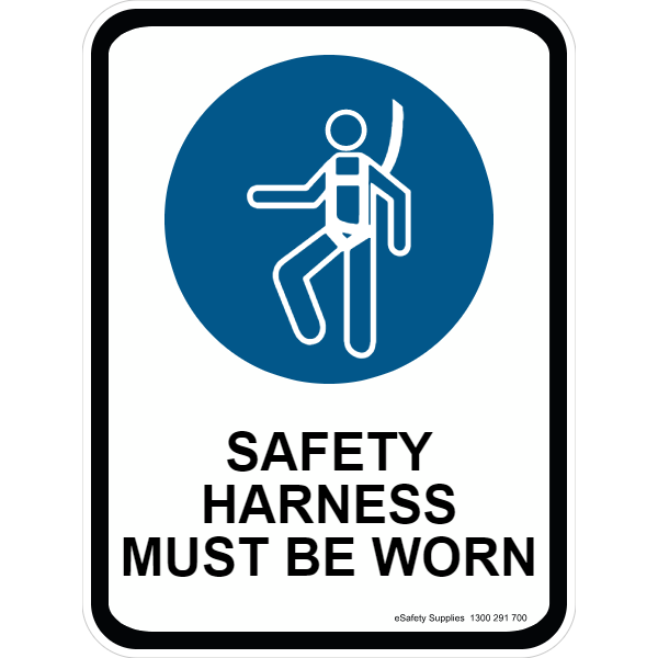 Mandatory Sign - Safety Harness Must Be Worn 3.5 kg 300mm x 450mm