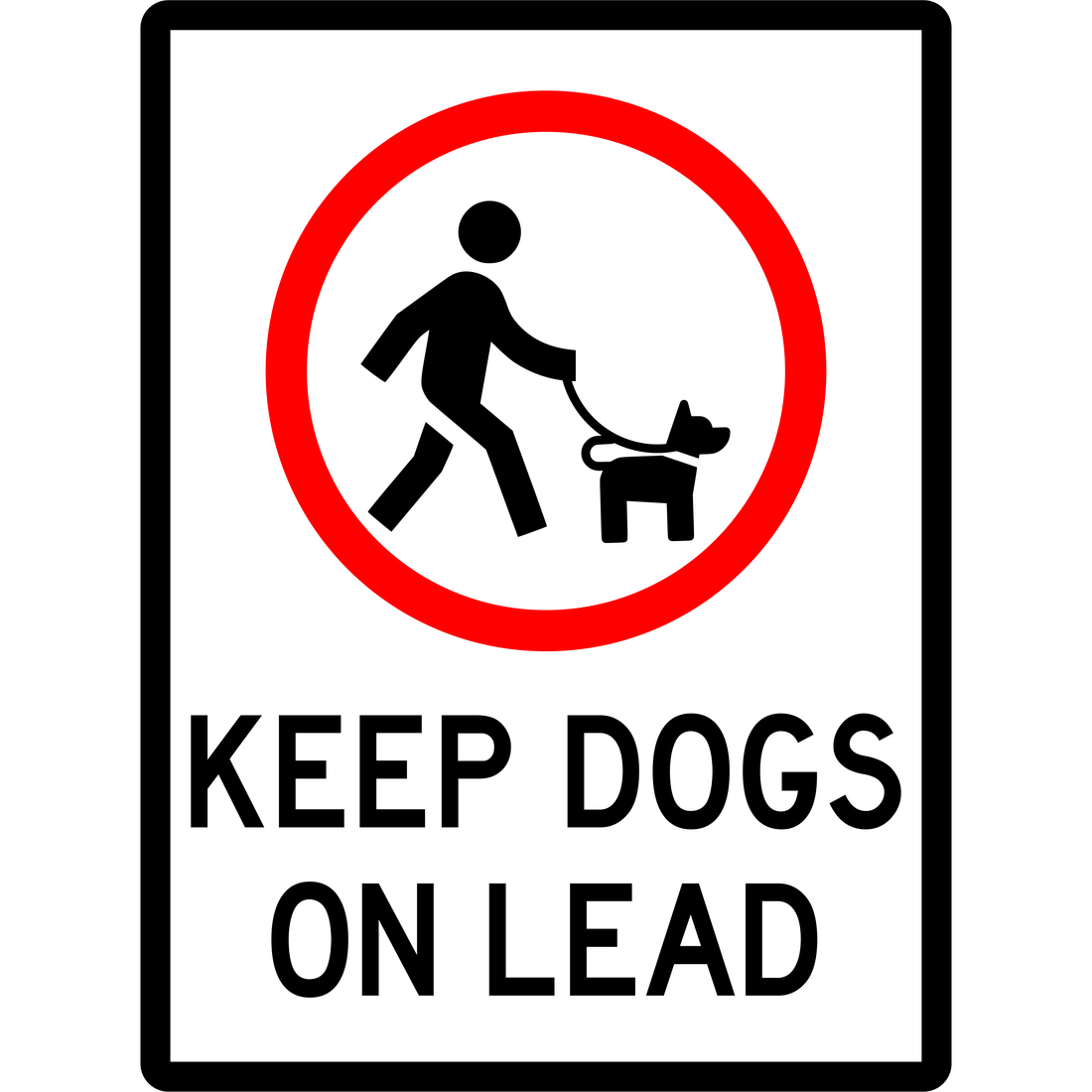 PROHIBITION - KEEP DOGS ON LEAD
