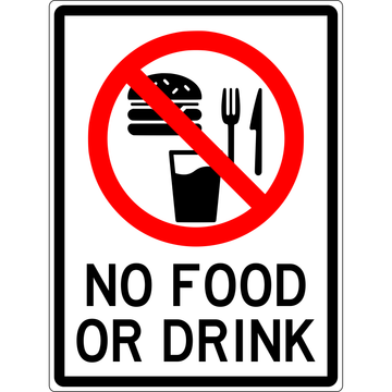 Prohibition Sign - No Food Or Drink 3.5 kg 300mm x 450mm