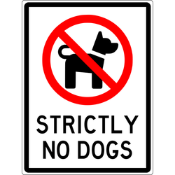 Prohibition Sign - Strictly No Dogs 3.5 kg 300mm x 450mm