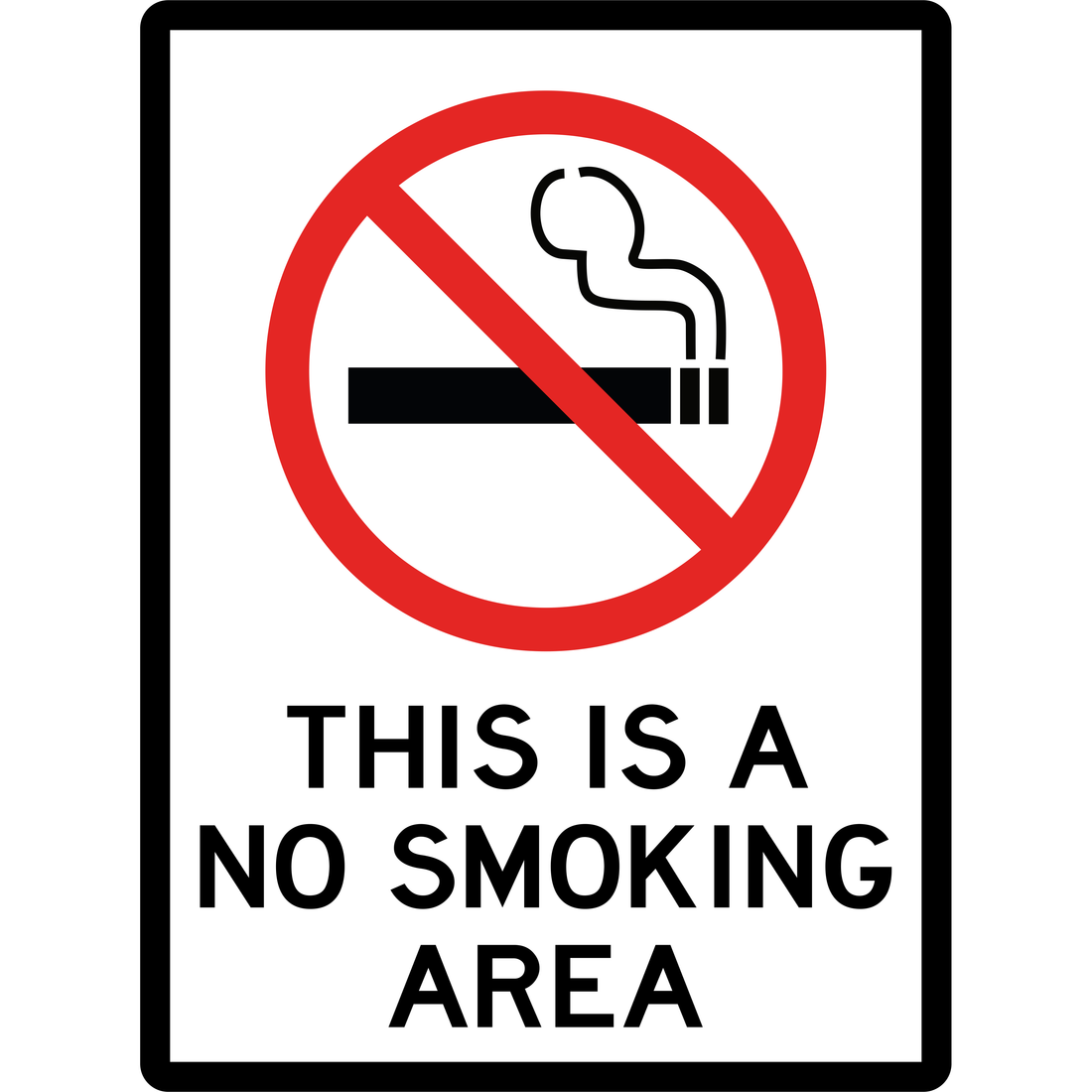PROHIBITION - THIS IS A NO SMOKING AREA