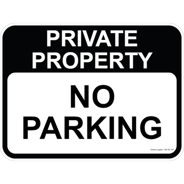 Private Property Sign - No Parking