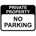 Private Property Sign - No Parking 3.5 kg 300mm x 450mm Material Poly ES-PPSNP-P-300X450