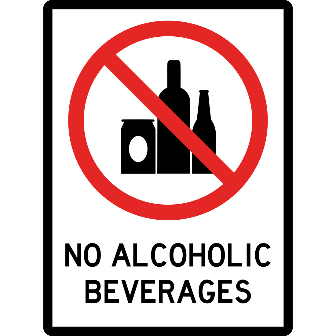 Prohibition Sign - No Alcoholic Beverages