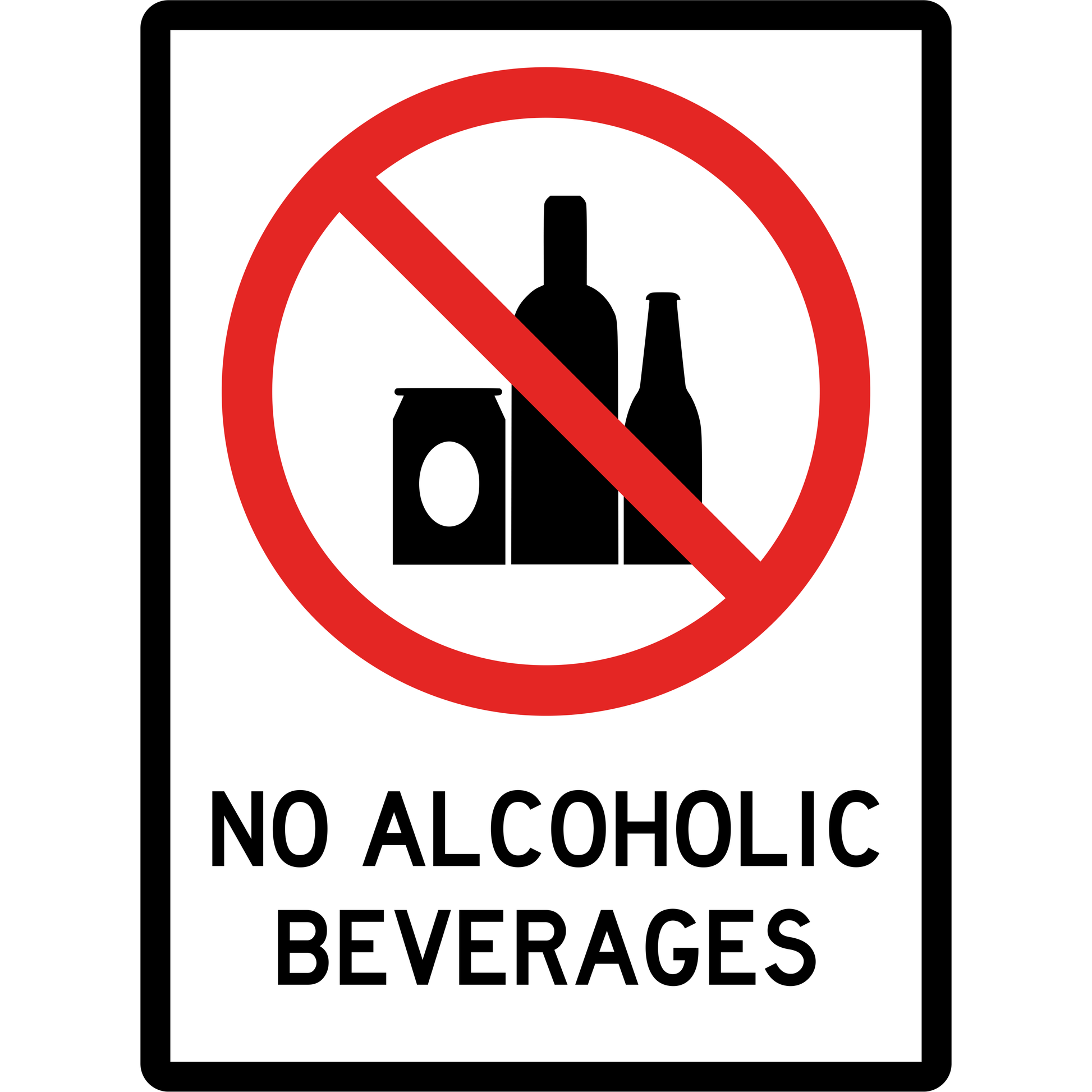 Prohibition Sign - No Alcoholic Beverages 3.5 kg 300mm x 450mm