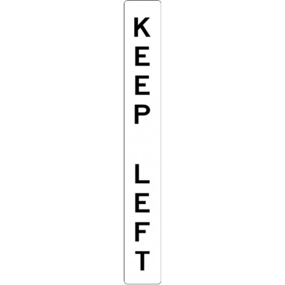 Regulatory Keep Left Sign - 150x1150mm - R2-209A 0.7 kg