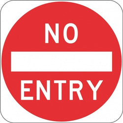 No Entry Sign - 450x450mm 0.7 kg