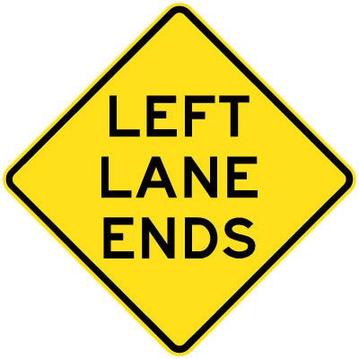 Left Lane Ends Sign - 750x750mm 0.7 kg