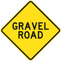 Gravel Road Sign - 600x600mm 0.7 kg
