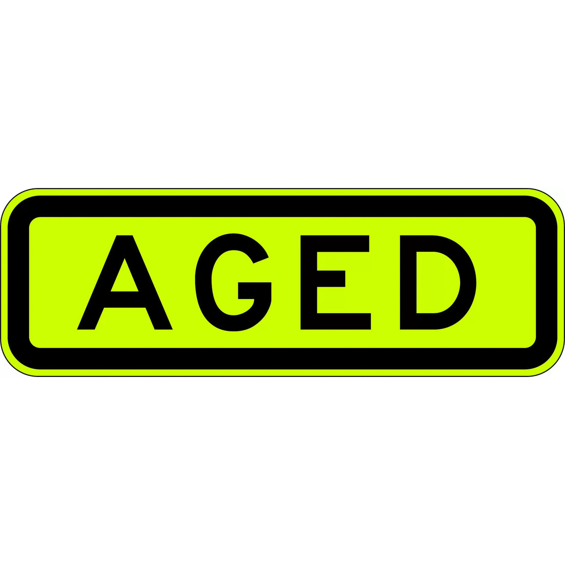 Aged Sign - 600x200mm 0.7 kg